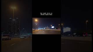 Hi from Dubai. Night road