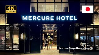 MERCURE TOKYO HANEDA - Convenient Accor Hotel Near Tokyo Haneda (HND) Airport - (4K)