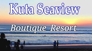 Kuta Seaview Boutique Resort | Bali Indonesia