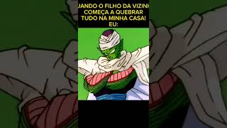 PICOLO TEM RAZÃO! #dragonball #memesanime #animes #SHORTS