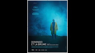 Domingo et la brume VOSTFR 2022 | Costa-Rica, Qatar | Drame, Fantastique