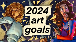 Art goals for 2024