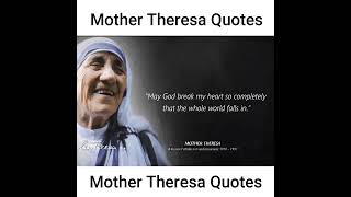 Mother Teresa Quotes which are better known in youth to not to Regret in Old Age #teresa #quotes