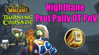 Nightbane Prot Paladin OT PoV - TBC Classic P1