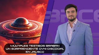 Múltiples testigos graban un sorprendente OVNI discoidal en Jalisco