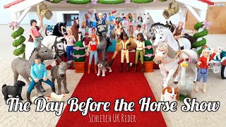 The Day Before the Horse Show || Schleich Horse Movie || Lakeside Equestrian Centre Series || Ep 3||