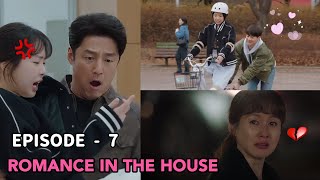 ROMANCE IN THE HOUSE EPISODE 7  || KISAH CINTA DAN KELUARGA DI SATU RUMAH || ALUR CERITA DRAKOR