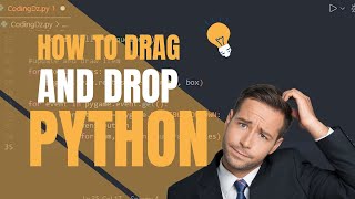 Python drag and drop objects with easy stips