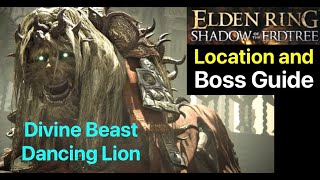 Elden Ring: How to Get to Divine Beast Dancing Lion (Boss & Location Guide) in Shadow of the Erdtree