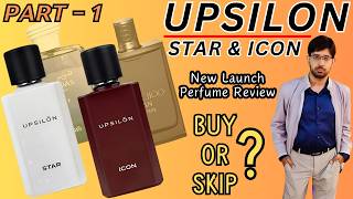 Upsilon Star Perfume & Upsilon Icon Perfume Review | New Launches 2024