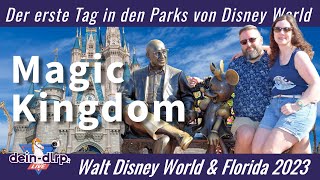 Magic Kingdom: der erste Tag im Park ❤️ | Walt Disney World und Florida 2023