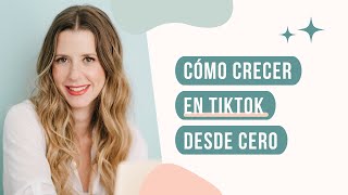 Cómo CRECER RÁPIDO en TikTok | Mi estrategia para conseguir 50K seguidores EN UN MES