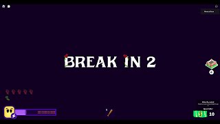 Break in 2-True Ending Scene