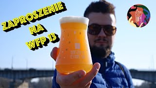 Wawa da się lubić! || Piwna Japa zaprasza na Warszawski Festiwal Piwa #WFP13