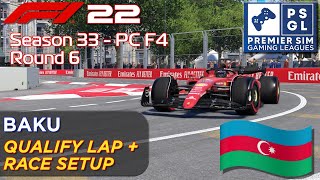 PSGL F1 22 Baku - Qualifying Lap + Race Setup 💪