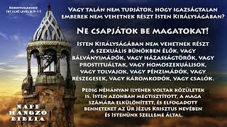 NAPI HANGZÓ BIBLIA - 158. RÉSZ - 06.07. - 1Kir2,1-3,2; ApCsel5,1-42; Zsolt125,1-5; Péld 16,25