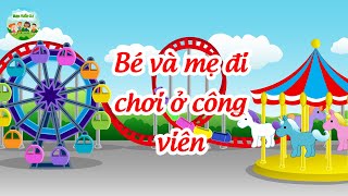 BÉ VÀ MẸ ĐI CHƠI CÔNG VIÊN 🍇CHÚ MÈO CON 🍉 RỬA MẶT NHƯ MÈO | LK Nhạc Sôi Động Giúp Bé Thông Minh