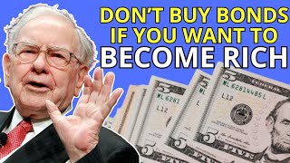 Long Term Bonds Are Terrible Investments - Warren Buffett