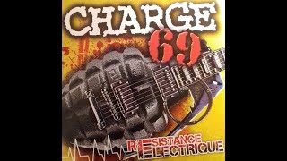 CHARGE 69 - RESISTANCE ELECTRIQUE - FRANCE 2011 - FULL ALBUM - STREET PUNK OI!