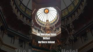 Merchant Hotel 🕶️ #travel #belfast #northernireland #shorts #ireland #hotel