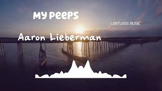 My Peeps | Aaron Lieberman | Jazz & Blues | [No Copyright Music] |