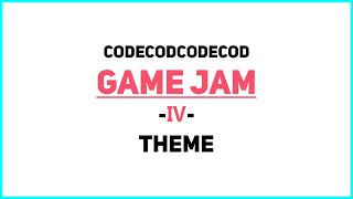 Game Jam #4 - THEME