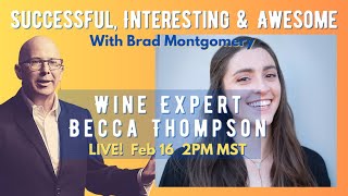 A Motivational Speaker & A Wine Expert | Bex Thompson Live!