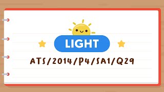 PSLE SCIENCE MADE SIMPLE EP101 | Light | Light Travels In A Straight Line 🪞