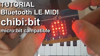 Tutorial Bluetooth MIDI - chibi:bit (BBC micro:bit compatible) and GarageBand iOS