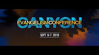 2019 Canyon Evangelism Conference