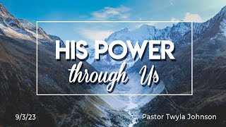 His Power Through Us