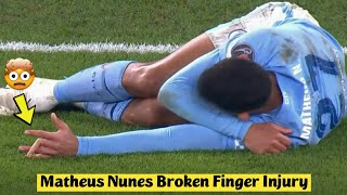 🤯 Matheus Nunes Broken Finger Injury vs Copenhagen