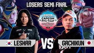 LOSERS SEMI FINAL LESHAR VS GACHIKUN - DAY 2 - Super Premier Japan - Capcom Pro Tour 2024