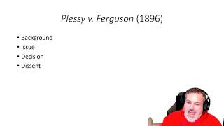 POLS 3321: Plessy v. Ferguson (1896)