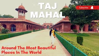 Agra Taj Mahal - Most Beautiful Places In The World | India tourism | 4K