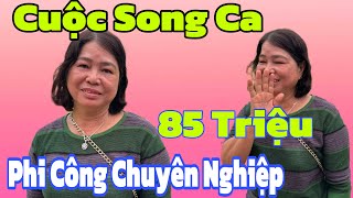 ❌️Phi Công Trẻ " Cuộc Song Ca Chị Gái Mất Trắng 85 Triệu