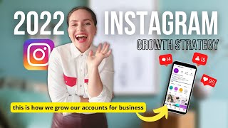 My Instagram Growth Strategy For 2022  📈 | How to use Instagram to grow your business step-by-step