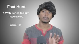 Episode 19: Fact Hunt - A Web Series to Hunt Fake News