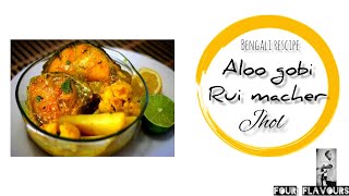 how to cook rui macher jhol?