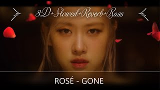 ROSÉ - GONE (Slowed+Reverb+Bass) (FULL Version)