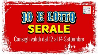 10 e LOTTO che Passione + Vincita del 11 Settembre