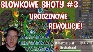 Urodzinowe rewolucje! | Tibia | DIA - Slowkowe Shoty #3