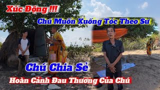 Xúc Động !!! quá khứ của chú phật tử lớn tuổi muốn xuống tóc tu  13 hạnh đầu đà_sư phước đông