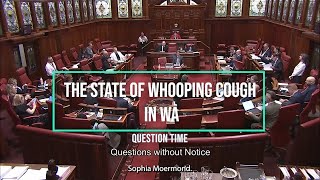 The State of Whooping Cough in Western Australia | Question Time