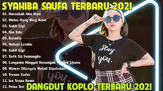 Syahiba Saufa Terbaru 2021 | Haruskah Aku Mati | Dangdut Koplo Terbaru