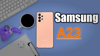 Samsung Galaxy A23 Full Detail Review