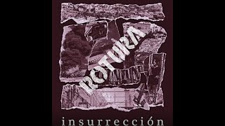 Rotura - Insurrección [Video Lyrics]