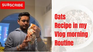 Oats Recipe | my fav breakfast 🤤🤩🤤 || @akshaypatelindia