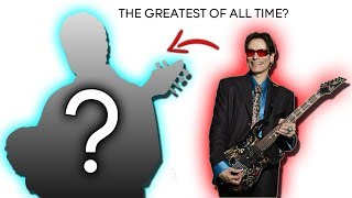 Steve Vai: Who I Think Is the Greatest Guitarist of All Time!