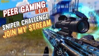 Salam Guys  Sniper Challenge 🔥 Give Some Support ❤️